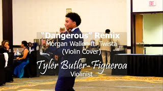 "Dangerous" (violin cover) Morgan Wallen & Twista Remix - Tyler Butler-Figueroa Violinist