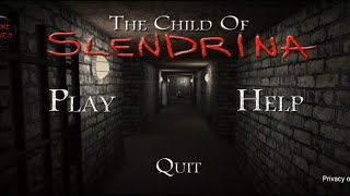 The Child of Slendrina Full Gameplay