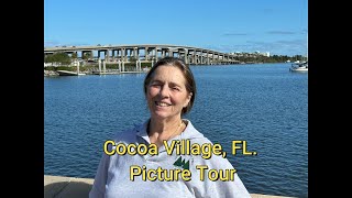 Cocoa Village, FL, Picture Tour #cocoavillage #florida #picturetour