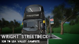 Roblox London & East | Nahim Coaches: Wright StreetDeck | X20 to Lea Valley Campsite | Timelapse