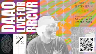 daao - The Weave | experimental live set for #BRCvr (Burning Man VR)