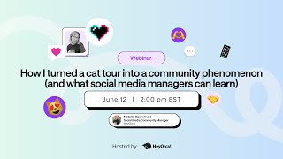 How I turned a cat tour into a community phenomenon (and what social media managers can learn)