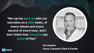Independent Pharmacy Owner Enjoys Stress-Free CII Compliance | C2 Keep Testimony