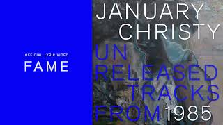 January Christy - Fame | Official Lyric Video