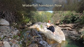Waterfall handpan flow