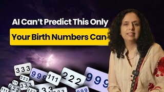 AI Can’t Predict This: Only Your Birth Numbers Can | Jaya Karamchandani
