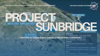 Project SunBridge: Central Florida’s Sustainable Industrial Corridor