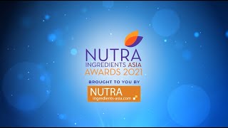 The 2021 NutraIngredients-Asia Awards