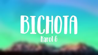 BICHOTA - Karol G [Lyrics Video]