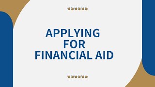 Your Money Matter$ | Applying for Financial Aid