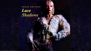 Lace Shadows - Full Album