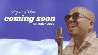 Arjun Lakra Coming Soon 30 March 2025