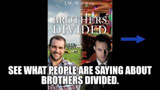 Brothers Divided by J.W. Worsham Book Reviews #motivation #review #ordernow #reading #read