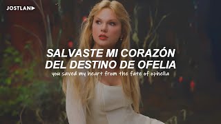 Taylor Swift - The Fate of Ophelia (Sub. Español + Lyrics)