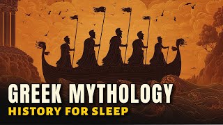 The ENTIRE Story of the Argonauts | Greek Mythology For Sleep