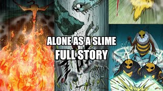 Alone as a Slime: He Started By Eating Twigs And Ended Up Eating The World | Recap
