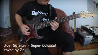 Joe Satriani - Super Colossal (Cover)  + Line6 Helix preset in the description