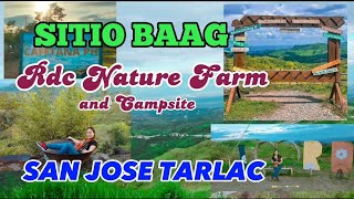 SITIO BAAG /PART2 SAN JOSE TARLAC RDC NATURE FARM and CAMPSITE