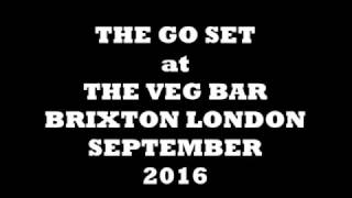 London Celtic Punks presents THE GO SET in Brixton 2016