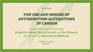 Webinar: The Use and Misuse of Antisemitism Accusations in Canada
