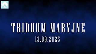 Triduum Maryjne - Dzień 3