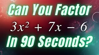 The BEST Way to Practice Factoring | Episode 7 | Box Method & AC Method | A is Bigger than 1