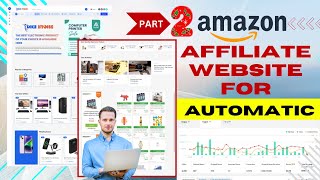 PART 2 for Amazon Automatic Affiliate website in wordpress II amazon affiliate website kaise banaye