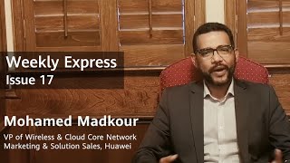 Weekly Express: Huawei Employees Stay Fully Connected, No Matter How Far Apart