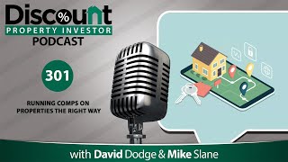 Running Comps On Properties The Right Way | Episode 301