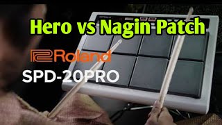 Hero vs Nagin Roland SPD - 20PRO Patch