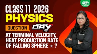 📑 QOD❓At Terminal Velocity, Heat Production Rate of Falling Sphere ∝ ? | Xylem NEET Tamil