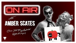 ON AIR w/ Amber Scates - "Come Into My World" (Kylie Minogue)