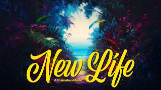 New Life - by AShamaluevMusic | Summer Music For Videos