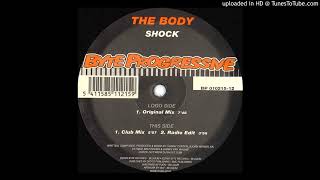 The Body - Shock (Club Mix)