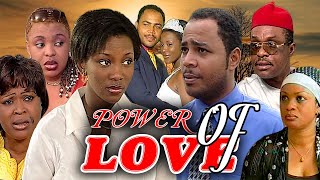 POWER OF LOVE (RAMSEY NOAH, GENEVIEVE NNAJI, ASHLEY NWOSU, STEPNORA OKEKE) NOLLYWOOD CLASSIC MOVIES