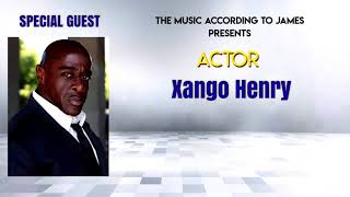 Special Guest Actor Xango Henry on #TheMusicAccordingToJames live at 12pm(PST)/2pm(CST) #WJWR