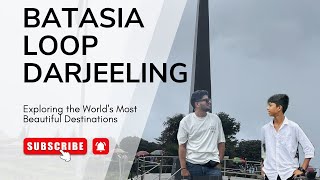 Batasia Loop Darjeeling || Amazing Treval Vlog