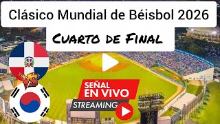 Dominican Republic vs Korea live, where to watch, Dominican Republic World Baseball Classic 2026