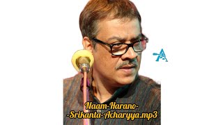 Naam-Harano-Srikanta-Acharyya.mp3