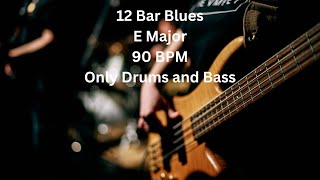 12 Bar Blues A Major 90 BPM Only Drums and Bass Backing Track