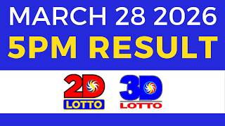 5pm Lotto Result Today March 28 2026 2D 3D Lotto