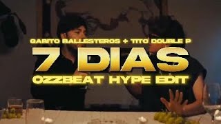 @gabitoballesteros_, @TitoDoubleP - 7 Días (Club Mix)