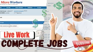How to Submit Microworkers JOB TASK With Payment Proof 2025 🤑  Live Income-Freelancing Site 🔥 Part 2