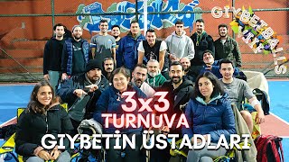 Turnuva Günü | GıybetBalls Bir Çığ Gibi Büyüyor | GıybetBalls VIII