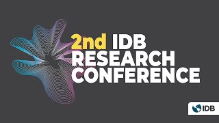 DAY 2 - 2nd IDB Research Conference