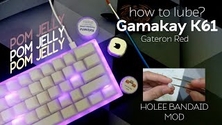 How to Lube Gamakay K61 Gateron Red, Holee Bandaid, POM Jelly, Typing Test | Chill Music
