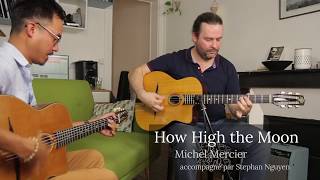 Michel Mercier "How High the Moon"