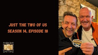 Just the 2 Of Us, some reflections - Season 14, Eps 18