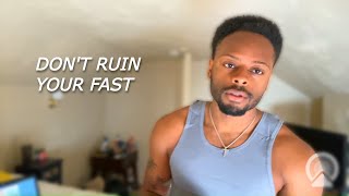 avoid these 3 things when water fasting for God