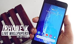 Get iPhone X Live Wallpapers on Any Android Phone : Best Updated Version